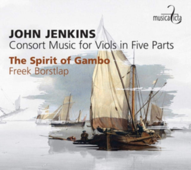 John Jenkins: Consort Music for Viols in Five Parts