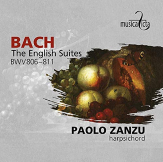 Bach: The English Suites BWV806-811