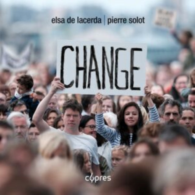 Elsa De Lacerda/Pierre Solot: Change