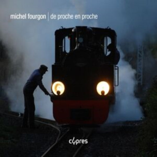 Michel Fourgon: De Proche En Proche