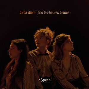 Les Heures Bleues: Circa Diem