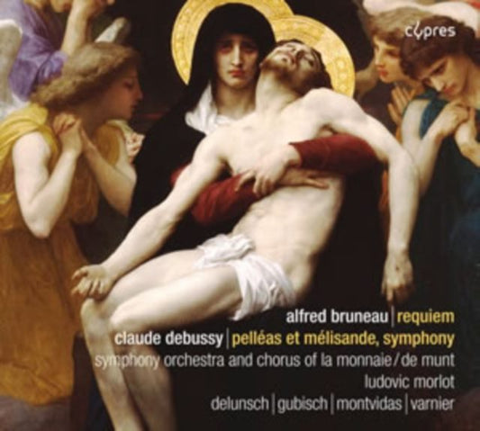 Alfred Bruneau: Requiem/Claude Debussy: Pelléas Et Mélisande/...