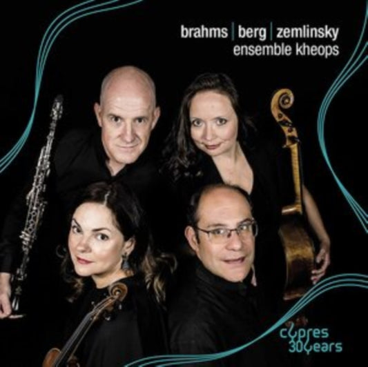Ensemble Kheops: Brahms/Berg/Zemlinsky
