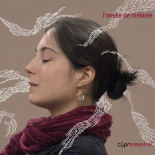 L'oreille De Mélanie