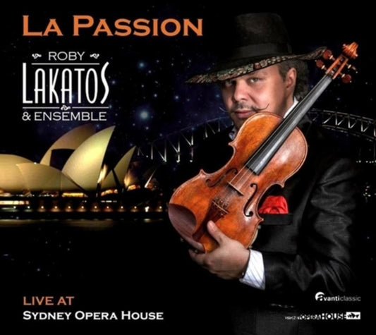 Roby Lakatos & Ensemble: La Passion