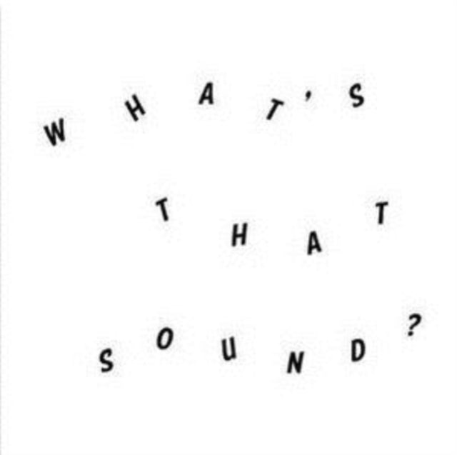 What's That Sound