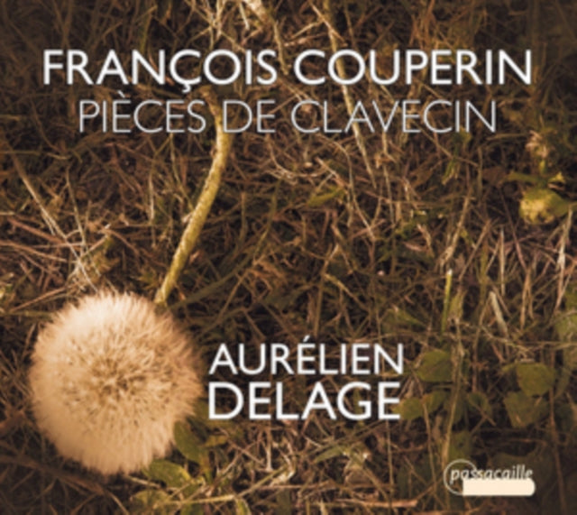 François Couperin: Pièces De Clavecin