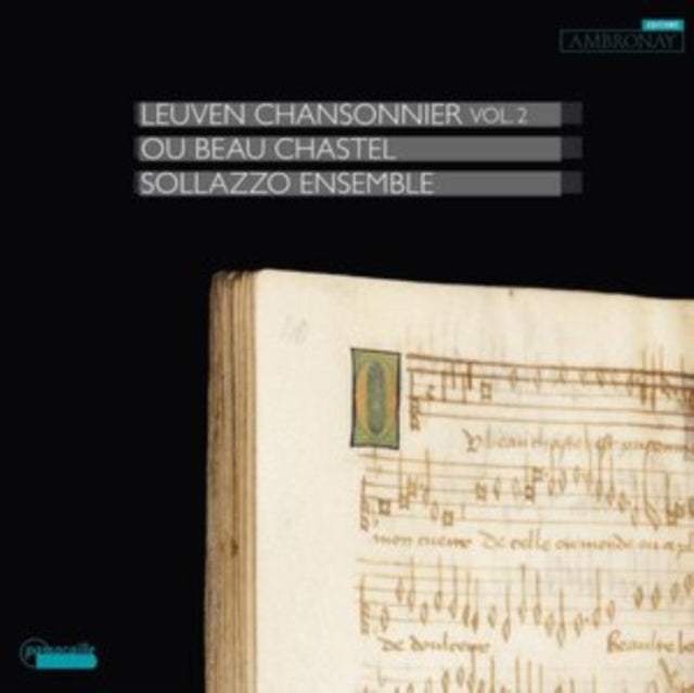 Sollazzo Ensemble: Leuven Chansonnier