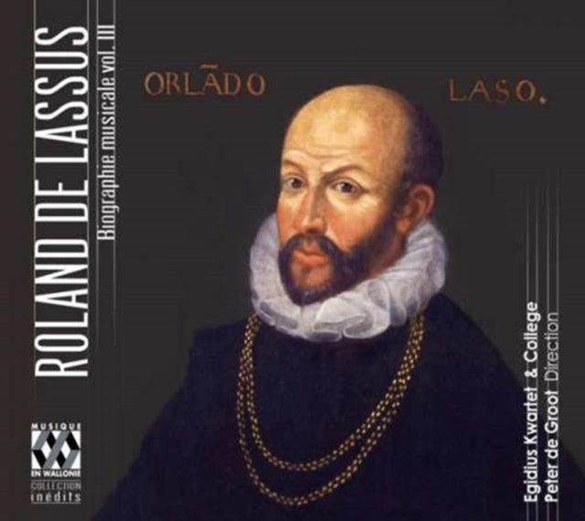Roland De Lassus: Biographie Musicale
