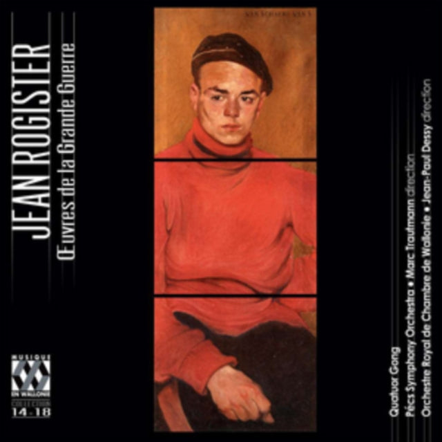 Jean Rogister: Oeuvres De La Grande Guerre