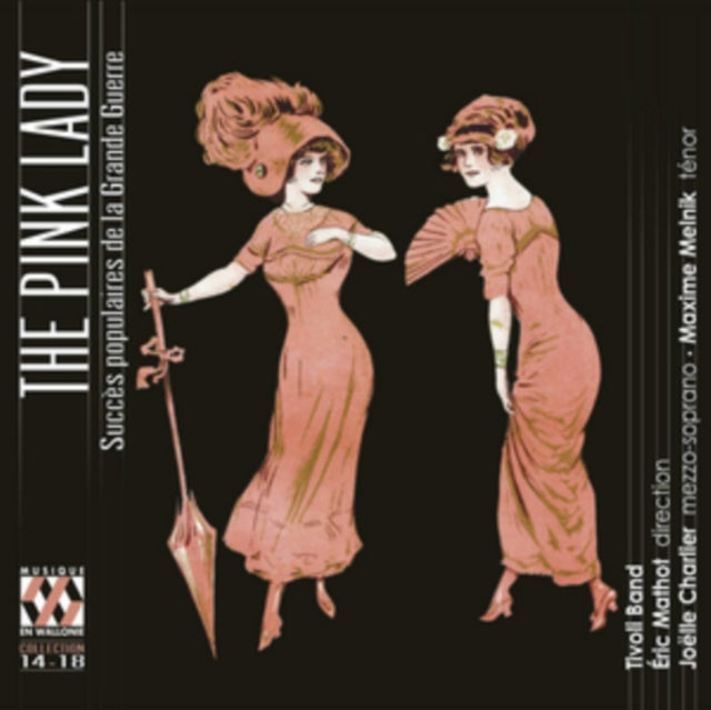 The Pink Lady: Succès Populaires De La Grande Guerre