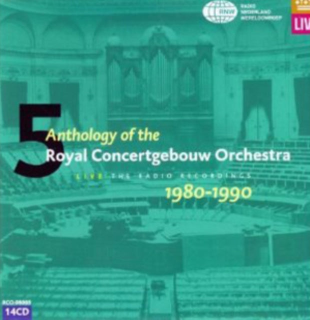 Anthology of the Royal Concertgebouw Orchestra