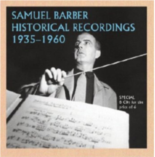 Samuel Barber: Historical Recordings 1935-1960