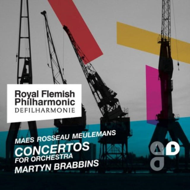 Maes Rosseau Meulemans: Concertos for Orchestra
