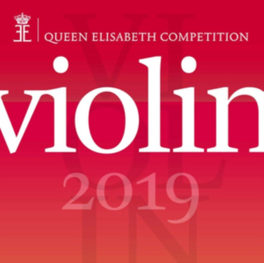 Queen Elisabeth Competition 2019 Violin