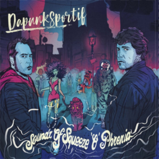 Soundz of Squeeze 'O' Phrenia