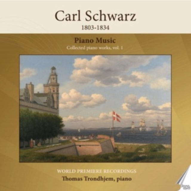Carl Schwarz: Piano Music