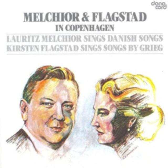 Melchior & Flagstad in Copenhagen