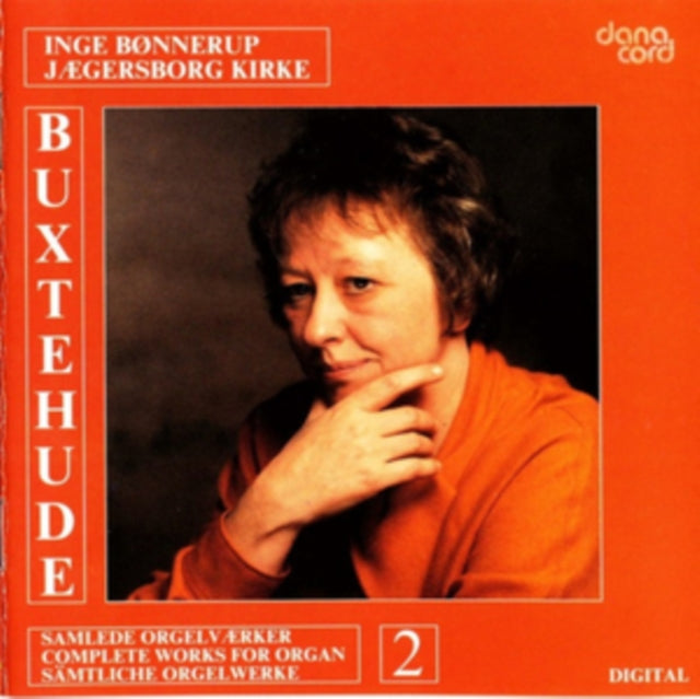 Buxtehude: Complete Works for Organ