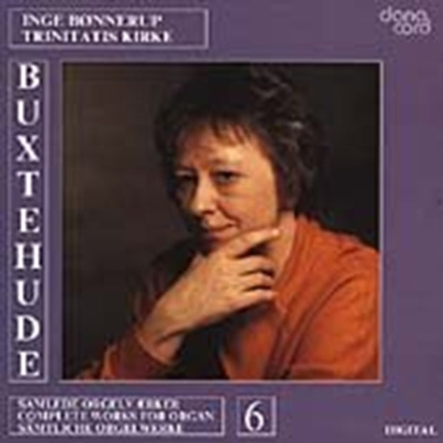 Buxtehude: Complete Works for Organ
