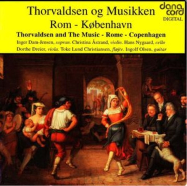 Thorvaldsen Og Musikken - Rom - Kobenhavn