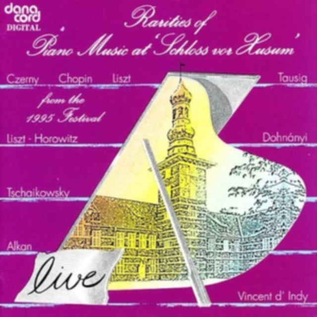 Rarities of Piano Music at 'Schloss Vor Husum'