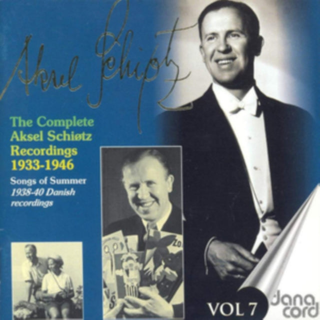 The Complete Aksel Schiotz Recordings 1933-1946