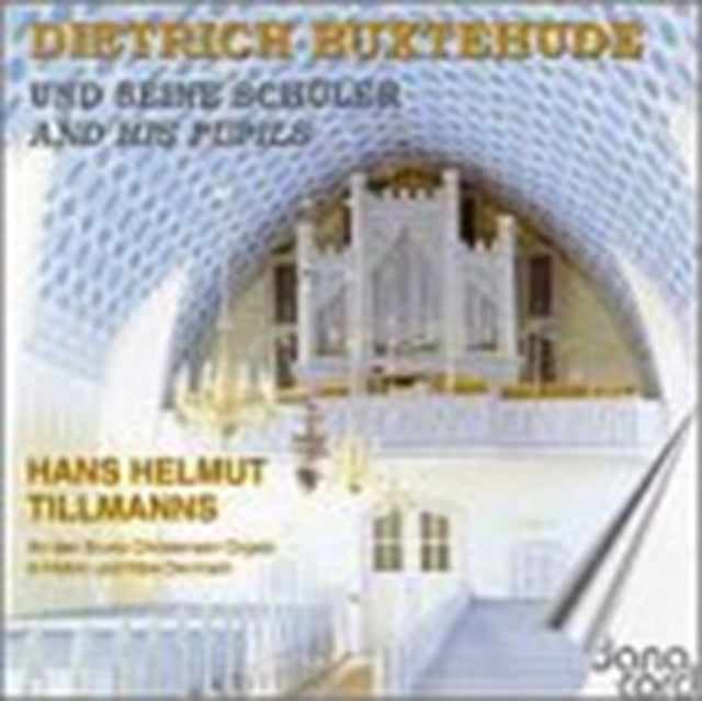 Buxtehude and His Pupils [danish Import]