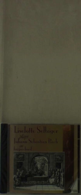 Liselotte Selbiger Plays J.s. Bach [danish Import]
