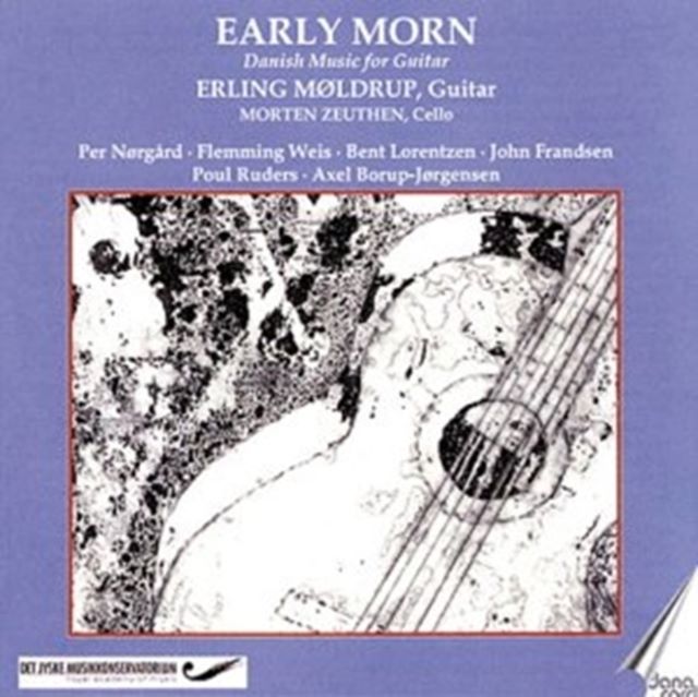 Early Morn - Danish Music for Guitar [danish Import]