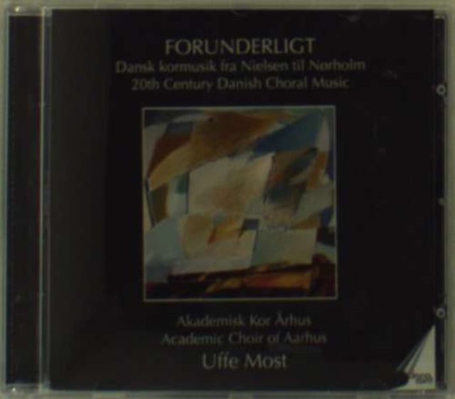 Forunderligt:20th Century Danish Choral Music[danish Import]