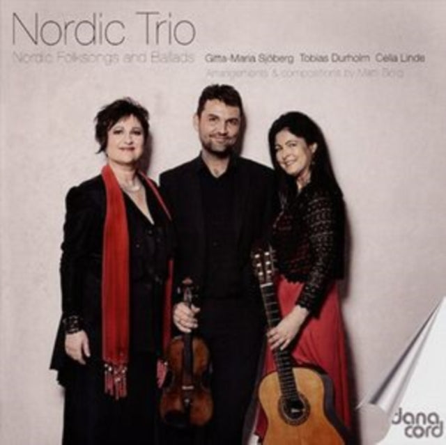 Nordic Trio: Nordic Folksongs and Ballads