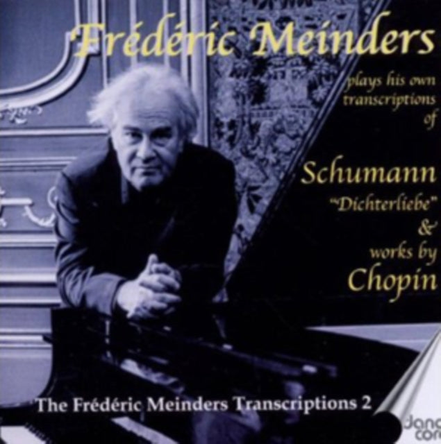 Frederic Meinders Plays His Own Transcriptions of Schumann...