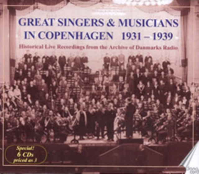 Great Singers & Musicians in Copenhagen 1931-1939