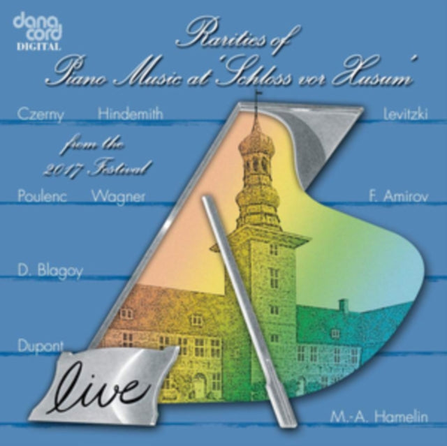 Rarities of Piano Music at Schloss Von Husum