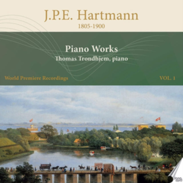 J.P.E. Hartmann: Piano Works