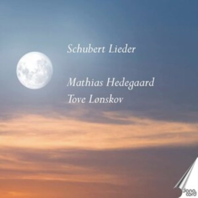 Mathias Hedegaard/Tove Lonskov: Schubert Lieder
