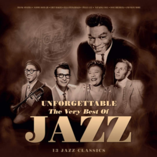 Unforgettable: The Very Best of Jazz
