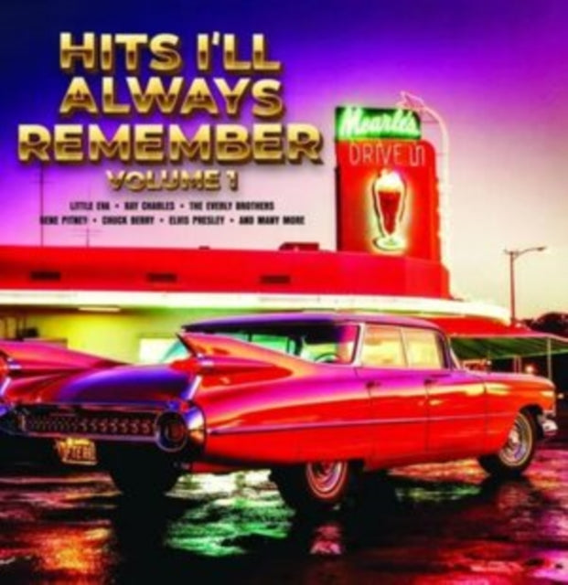 Hits I'll Always Remember Vol. 1