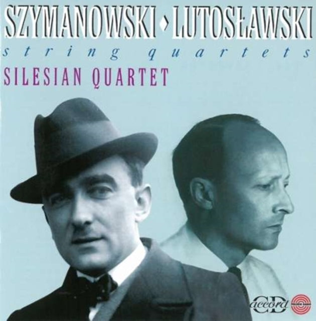Szymanowski/Lutoslawski: String Quartets