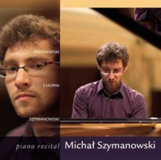 Michal Szymanowski: Piano Recital