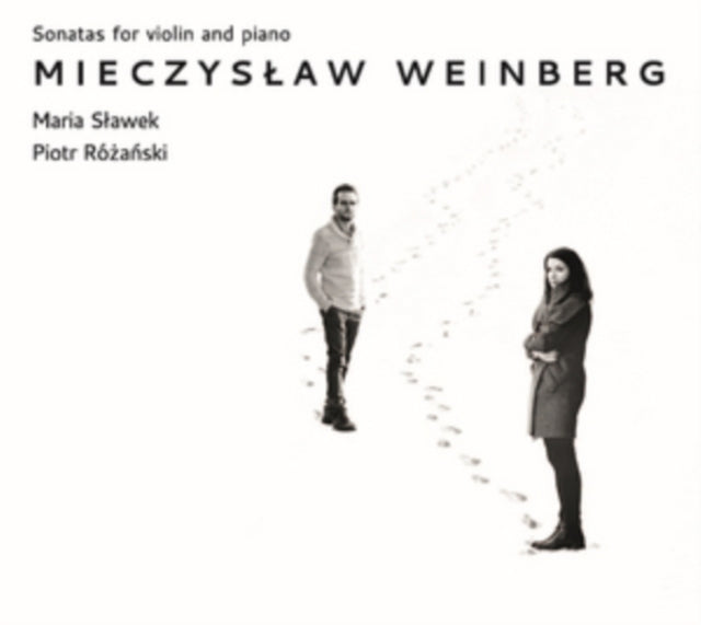 Mieczyslaw Weinberg: Sonatas for Violin and Piano