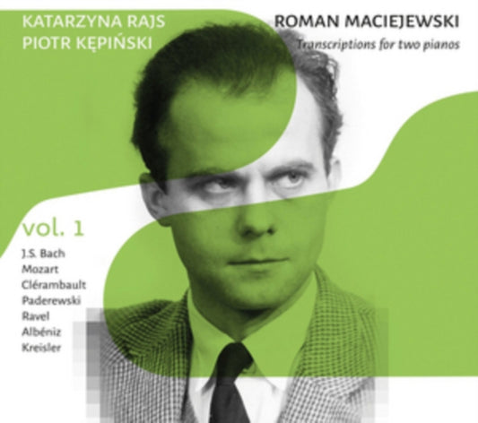 Roman Maciejewski: Transcriptions for Two Pianos