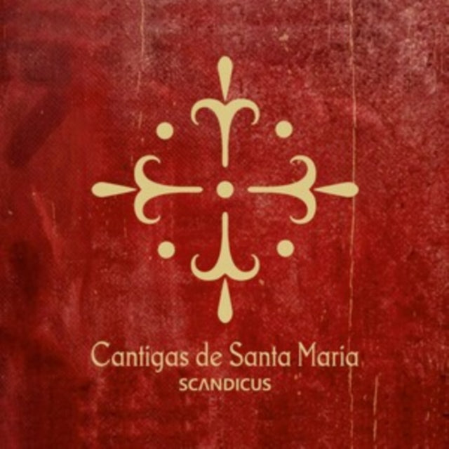 Alfonso X El Sabio: Cantigas De Santa Maria