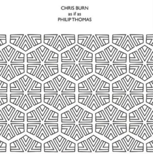 Chris Burn: As If As
