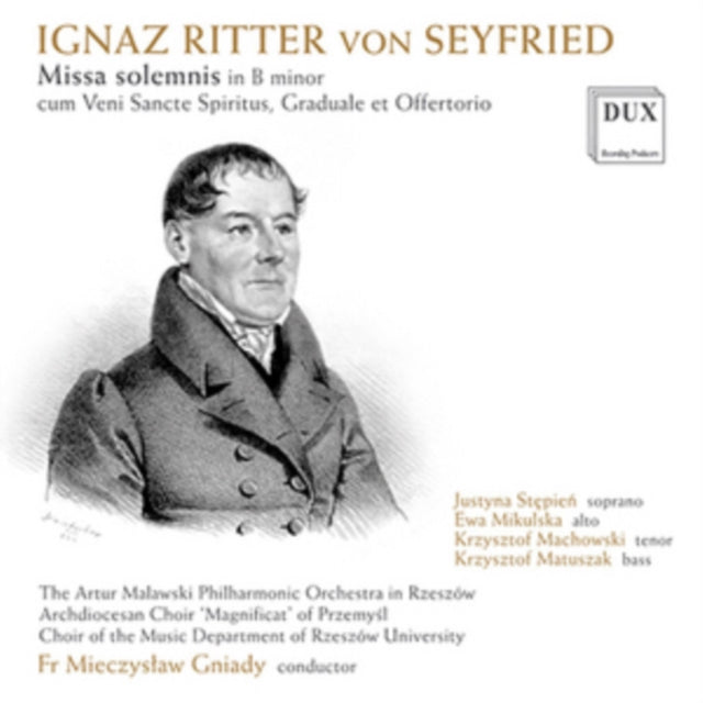 Ignaz Ritter Von Seyfried: Missa Solemnis in B Minor