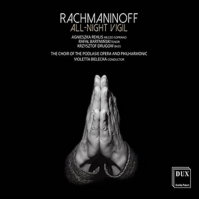 Rachmaninoff: All-night Vigil