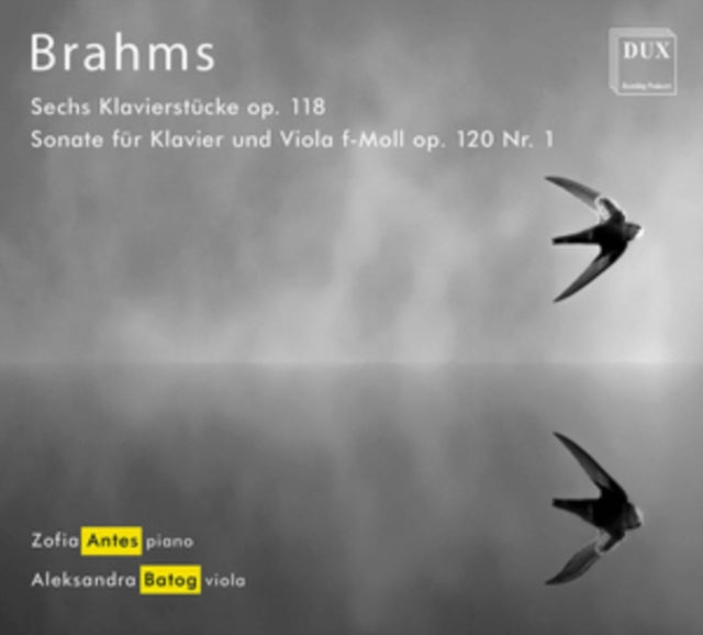 Brahms: Sechs Klavierstücke, Op. 118/Sonate Für Klavier Und...