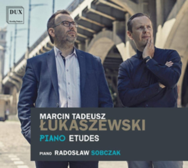Marcin Tadeusz Lukaszewski: Piano Etudes