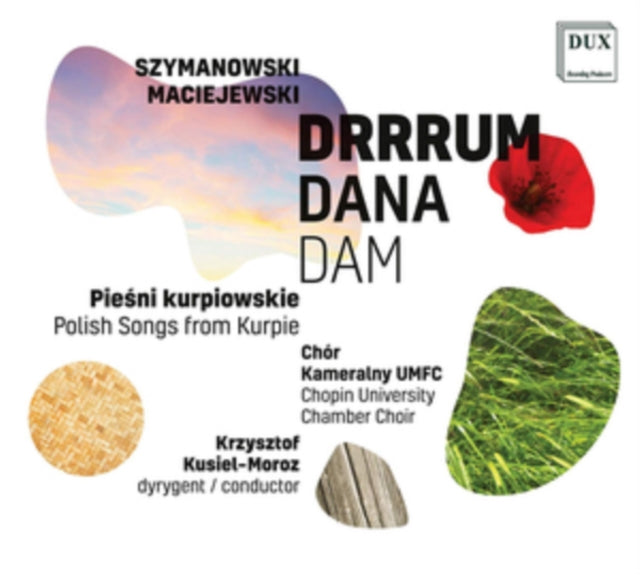 Szymanowski/Maciejewski: Drrrum Dana Dam